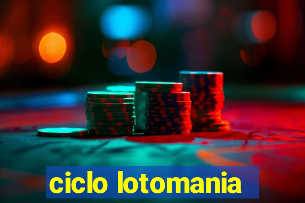 ciclo lotomania